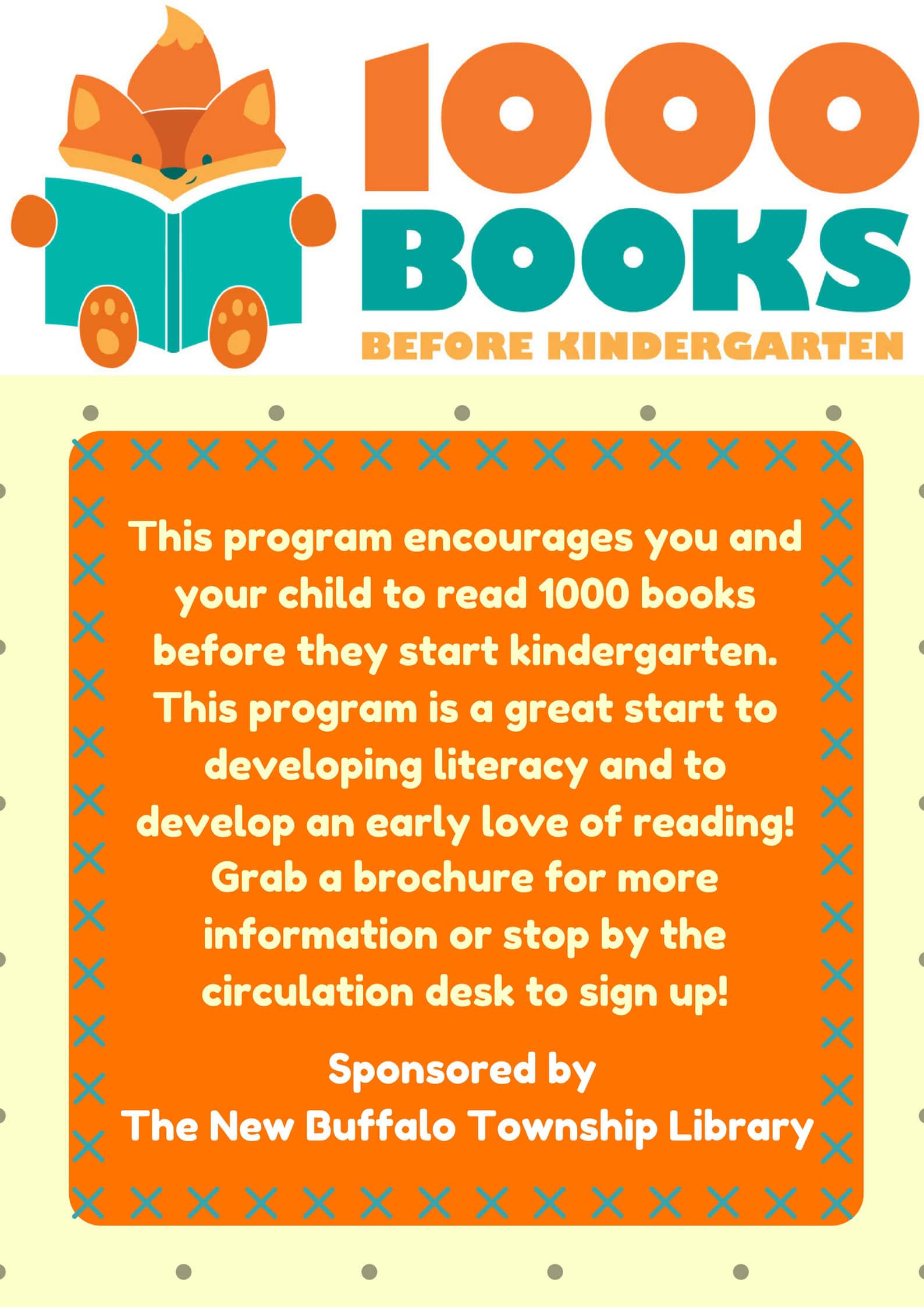 Flyer promoting "1000 Books Before Kindergarten" program, encouraging early childhood reading, sponsored by The New Buffalo Township Library.