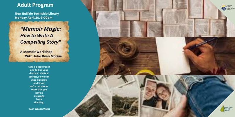 Promotional graphic for a library memoir writing workshop titled “Memoir Magic: How to Write a Compelling Story,” featuring images of handwritten notes, old photographs, and books, with event details on the left.