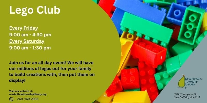 A colorful background of stacked Lego bricks with text promoting a Lego Club event at New Buffalo Township Library, including dates, times, contact info, and a brief event description.
