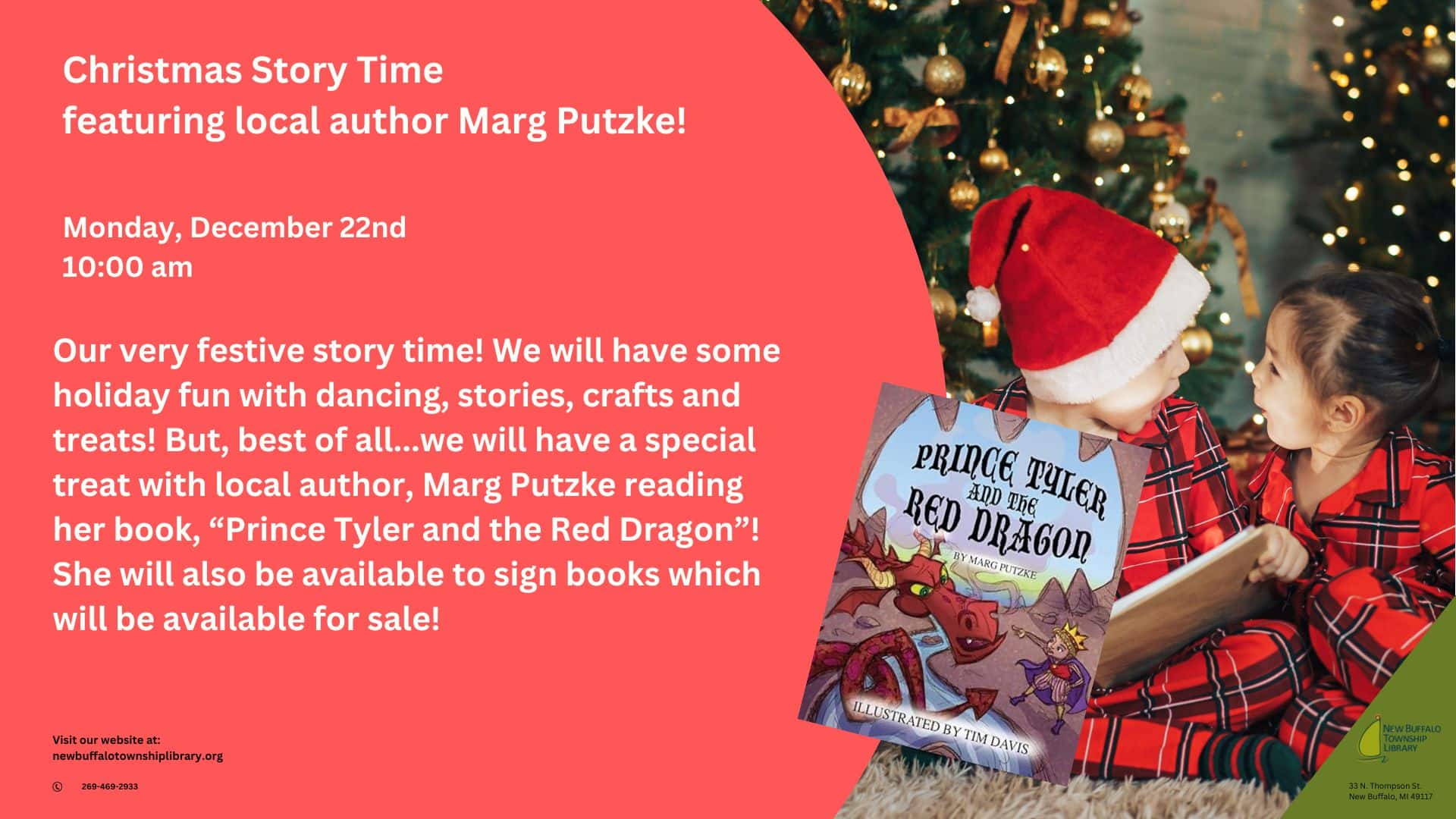 A young child in a Santa hat sits by a Christmas tree, holding the book Prince Tyler and The Red Dragon by Marg Putzke. Holiday story time event details appear on the left in white text against a red background.